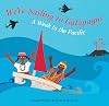 We're sailing to Galapagos : a week in the Pacific