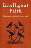 Intelligent Faith: A Celebration of Darwinian Evolution