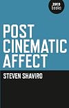 Post Cinematic Affect