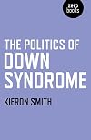The Politics of Down Syndrome