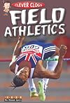 Field Athletics (Clever Clogs: The Olympic Sports)