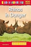 Rhinos in Danger (I Love Reading 800 Words: Fact Files)