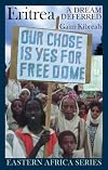 Eritrea : a dream deferred