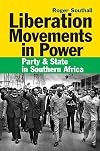 Liberation movements in power : party and state in Southern Africa