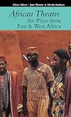 African theatre. 16, Six plays from East & West Africa