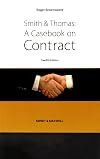 Smith and Thomas : a casebook on contract