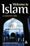Welcome to Islam: A Convert's Tale