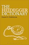 The Heidegger Dictionary (Bloomsbury Philosophy Dictionaries)