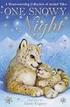 One Snowy Night: a magical collection of animal tales