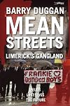 Mean Streets: Limerick’s Gangland