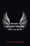 A Crack in Everything: Welcome to the Other Side