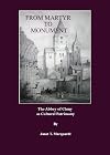 From martyr to monument : the Abbey of Cluny as cultural patrimony