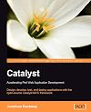 Catalyst: Accelerating Perl Web Application Development