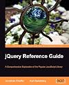 jQuery Reference Guide: A Comprehensive Exploration of the Popular JavaScript Library