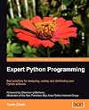 Expert Python Programming: Best practices for designing, coding, and distributing your Python software