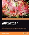 ASP.NET 3.5 Application Architecture and Design