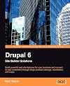 Drupal 6 Site Builder Solutions