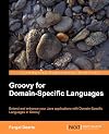Groovy for Domain-Specific Languages