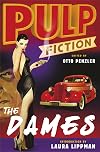 Pulp Fiction: The Dames