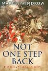 Not One Step Back: History's Great Sieges