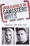 Underworld UK: Gangsters' Wives: Married to the Mob