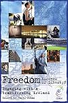 Freedom: Licence or Liberty?: Engaging with a Transforming Ireland Ceifin Conference Papers 2007 (Ceifin Conference Papers)