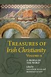 Treasures of Irish Christianity: A People of the Word