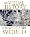 The Visual History of the Modern World