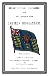 Historical Records of the Queen's Own Cameron Highlanders 1793 - 1885 (five volumes)