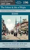 The Solent & Isle of Wight 1897-1899 (Cassini Historical Map 196 - Revised New Series)