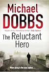 The Reluctant Hero