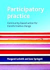Participatory Practice: Community-Based Action for Transformative Change