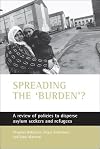 Spreading The 'Burden'? : A Review of Policies to Disperse Asylum Seekers and Refugees