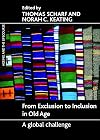 From exclusion to inclusion in old age a global challenge