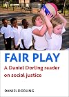 Fair Play: A Daniel Dorling reader on social justice
