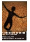 Three Drops of Blood