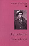 Overture Opera Guides : Puccini : La bohème