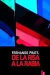 De la risa a la rabia