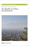 Air Quality in Urban Environments: RSC (Issues in Environmental Science and Technology)