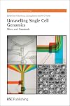 Unravelling Single Cell Genomics: Micro and Nanotools (Nanoscience)
