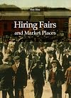 Hiring Fairs and Market Places