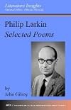 Philip Larkin: Selected Poems
