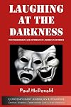 Laughing at Darkness: Postmodernism and Optimism in American Humour