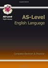 AS-Level English Language: Complete Revision & Practice