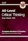 AS-Level Critical Thinking OCR: Complete Revision & Practice