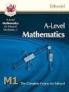 A-Level Mathematics Mechanics 1: The Complete Course for Edexcel