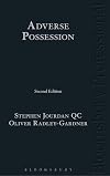 Adverse Possession: Second Edition