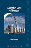 Scottish Law of Leases: Fourth Edition (Bloomsbury Professional)