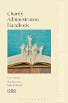Charity Administration Handbook: Fifth Edition