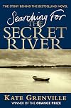 Searching for the Secret River